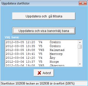 Uppdatera och använd system-mall (Se mera utförlig beskrivning nedan) Här uppdaterar du alla tillgängliga startlistor.