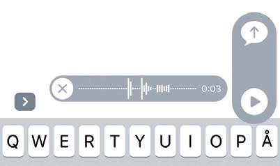 Vill du skicka ett ljudmeddelande trycker du på mikrofonen i textrutan. Håll in och släpp när du är klar.