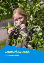 Vanda Nytt slutar att komma ut i pappersform nästa år. Den ersätts av Vanda Nytt -nyhetsbrevet som kommer ut sex gånger om året.