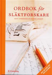 Ordbok för släktforskare PDF ladda ner LADDA NER LÄSA Beskrivning Författare: Kent Andersson.