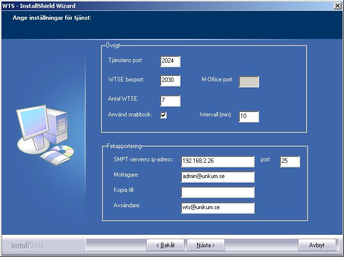 Ange värden: Inställning Användning Tjänstens port Den port mot vilken tjänsten ska svara. Standard är 2024. WTSE basport Första WTS-motorns portnummer.