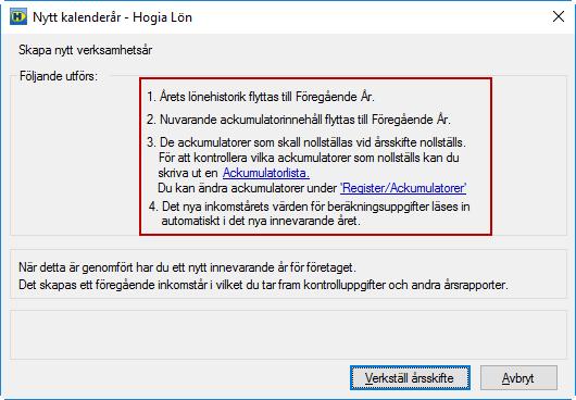 Ta en säkerhetskopia innan du påbörjar rutinen Nytt kalenderår. Säkerhetskopian tas alltså på innevarande år 2017. Du måste göra denna rutin innan du börjar göra löner för inkomstår 2018.