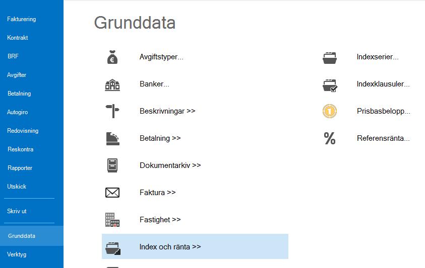 Index En avgift kan vara uppräkningsbar med index. Indexet i sig kan variera och bestämmelser om när och hur mycket en avgift ska räknas upp styr du i indexklausuler och indexserierna.