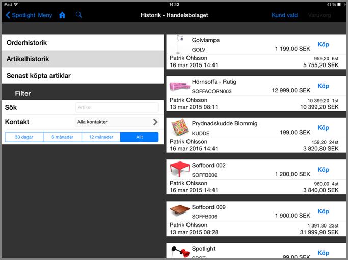 Med hjälp av filter som Order/Artikel eller kontaktnamn/alla kontakter