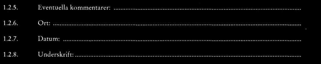 1.2.4. Skäl för eventuellt utökat EG-typgodkännande :... 1.2.9.