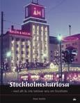 STOCKHOLMiana 978-91-86853-46-4 978-91-86853-92-1 978-91-86853-12-9 SöderTur 1 Följ med till det försvunna Söder öster om Götgatan Johan Eriksson, Per Lindroos Stockholms