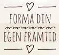 FÖREDRAG Forma din egen framtid Föredrag med Ulf Sellberg. I dagens samhälle står vi ofta inför olika val och valmöjligheterna är många.