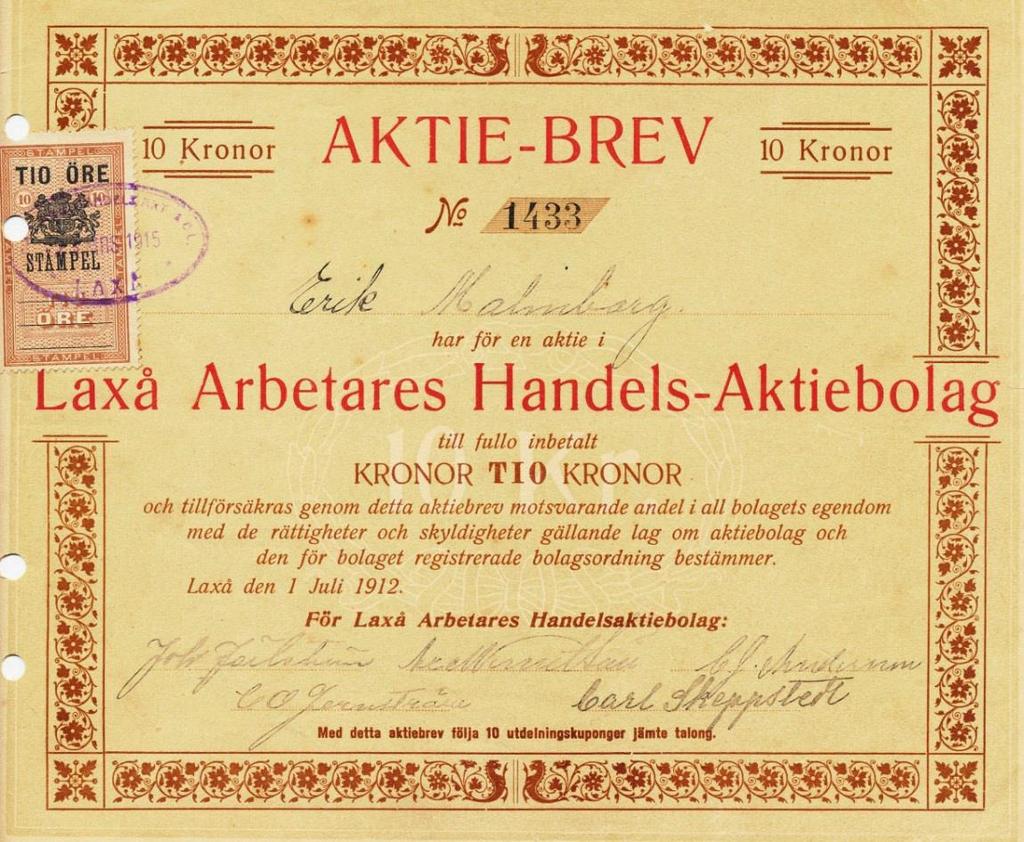 Aktiebrev från 1912 tillhörande Erik Malmberg I årsberättelsen för 1917 kan man läsa att det bedrivits handel med träkol,