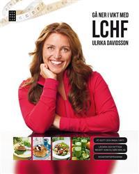 Gå ner i vikt med LCHF Special PDF ladda ner LADDA NER LÄSA Beskrivning Författare: Ulrika Davidsson. Har du försökt gå ner i vikt utan att lyckas fullt ut?