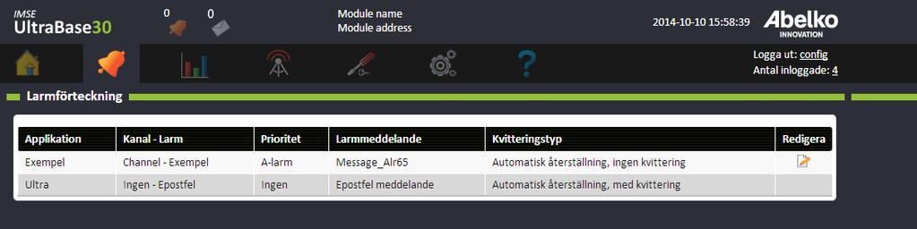 7.3 Redigera larm En översikt över alla larm som finns i systemet hittar du under Larm och Larmförteckning.