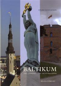 Baltikum : tre länder, tre huvudstäder PDF ladda ner LADDA NER LÄSA Beskrivning Författare: Sture Gustafson.