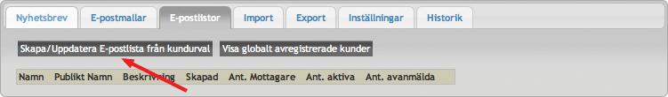 9.3. E-POSTUTSKICK 27 november 2017 Figur 9.12: E-postmallar 3 Fliken E-postlistor Här skapar du e-postlistor med e-postadresser till mottaggare du vill ska få dina nyhetsbrev.