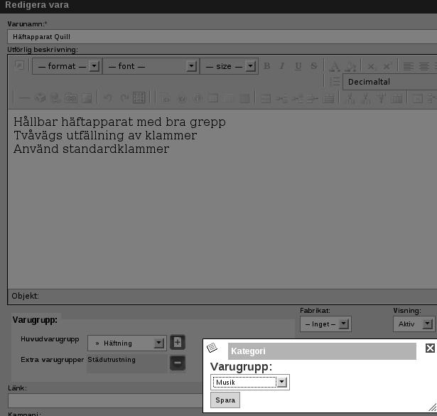 5.6. SPRÅKTEXTER 27 november 2017 5.5.4 Vara i flera varugrupper Det finns numera möjlighet att använda en vara (med tillhörande artiklar) i flera olika varugrupper samtidigt.