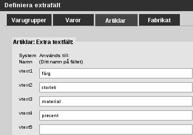 6.5. ARTIKELVARIANT AVANCERAD 27 november 2017 För att anväda dig av Artikelvariant Avancerad, börja med att skapa de artikelvarianter du önskar använda dig av.