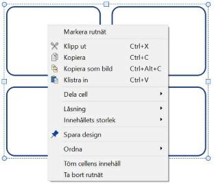 Meny med högerklick Genom att högerklicka i ett objekt öppnas en meny där du får tillgång till de vanligaste funktionerna för objektet.
