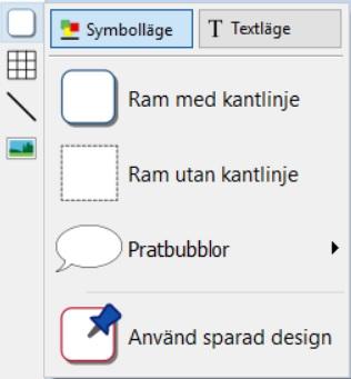 In Print 2 I In Print 2 fanns olika ikoner för att välja att skapa ramar med olika visning av innehållet: Öppen symbolram. En ram som växer med innehållet. Låst symbolram.