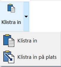 Klistra in på plats När du väljer den vanliga funktionen för att klistra in så kommer objektet att vara fastsatt vid muspekaren och du kan placera det var du vill på sidan.