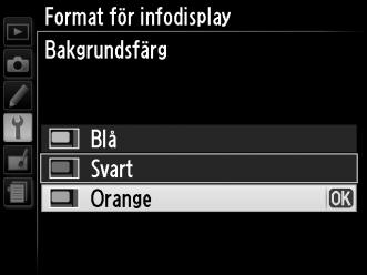 informationsdisplayen (0 5). Klassisk (0 169) Grafisk (0 5) 1 Välj ett format.