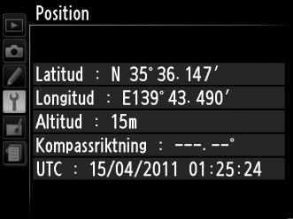 GPS G-knappen B inställningsmeny Detta alternativ används för att justera inställningarna för externa GP-1 GPS-enheter.