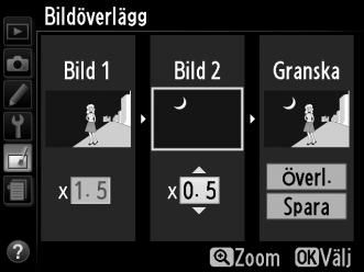 Markera Bild 2 och tryck på J, välj sedan den andra bilden så som det beskrivs i Steg 2. 4 Justera förstärkning.