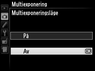 . Avbryta multiexponering För att avbryta en multiexponering innan valt antal exponeringar har spelats in, markera Av för Multiexponering > Multiexponeringsläge i fotograferingsmenyn.