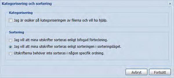 FILVY I rutan Kategorisering och sortering anger du slutligen hur Arkitektkopia skall hantera din order.