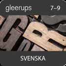 DIGITALA LÄROMEDEL Gleerups digitala läromedel Gleerups digitala läromedel är heltäckande läromedel med tydlig förankring i mål och kunskapskrav för respektive ämne och årskurs.