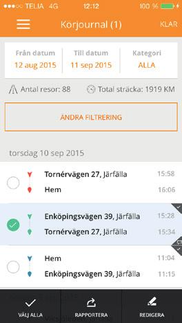 Med funktionen VÄLJ i körjournalen kan du bearbeta eller rapportera in flera resor samtidig. Du kan t.ex.