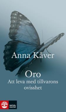 Välkomna! Översikt: Anna Kåver Leg.psykolog/leg.psykoterapeut Specialist i klinisk psykologi Handledare Författare 1. Vad är oro och hur kan vi förklara den filosofiskt, psykologiskt, biologiskt. 2.