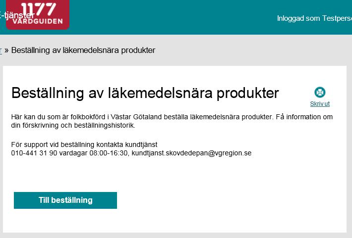 5 Beställning av produkter Dina förskrivna produkter, visas i listan.