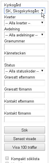 Sök Till höger på förstasidan av WebGrav finns sökfält för enklare sökningar i gravregistret. Ju fler fält du fyller i, desto mer begränsar du din sökning.