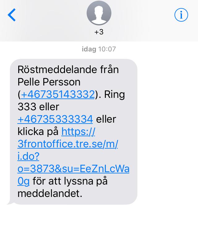 i appen och mobilen Lyssna på meddelanden i appen 1 Öppna