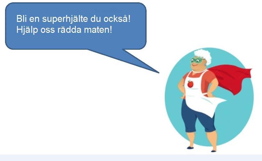 Direktiv Matsvinn, seniorrestauranger Förslag för hur vi kan Rädda maten Elin Rigo 046-2804017 SMS: 0709739231 Elin.