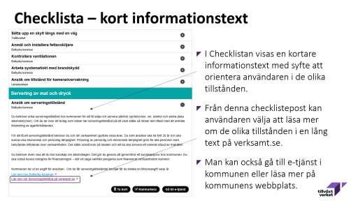 Checklistan Starta restaurang - Instruktioner till deltagande kommuner 1) Förankra de ensade texterna som tagits fram inom Serverat (kort informationstext och lång informationstext) I tabellen hittar