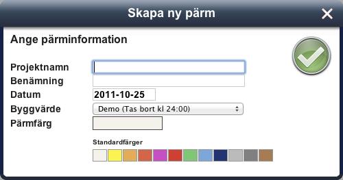 Benämning: Här anges projektets officiella namn/benämning. Datum: Som standard föreslås det datum som pärmen skapas. Det går även att fylla i önskat datum.