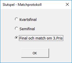 6.3 Matchprotokoll Inför varje spelomgång kan matchprotokoll skrivas ut. Välj aktuell spelomgång 6.3.1 Resultatregistrering Dubbelklicka på det vinnande laget (Ingen klotpoäng behöver redovisas)