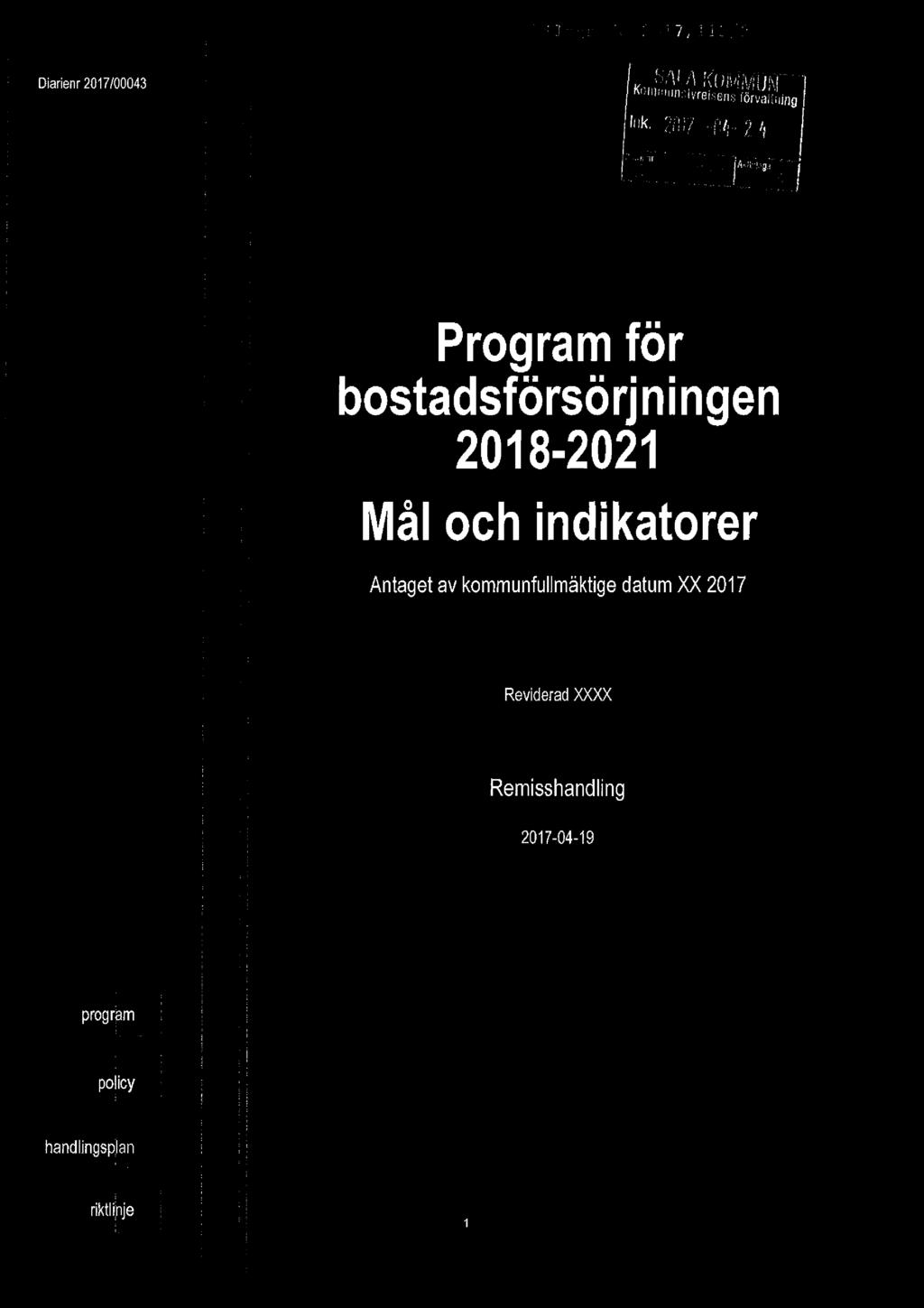 /Hg» 3 Programför bostadsförsörjningen 2018-2021 Mål och