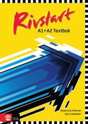 SVENSKA SOM FRÄMMANDE SPRÅK NYHET Den snabbaste vägen! Med reviderade Rivstarts tydliga struktur och varierade övningar lär sig dina elever svenska snabbare.