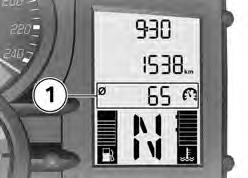 4 42 Yttertemperatur Genomsnittshastighet z Manövrering När motorcykeln står stilla, kan motorvärmen påverka mätningen av yttertemperaturen 1. Vid för hög motorvärme, indikeras tillfälligt --.