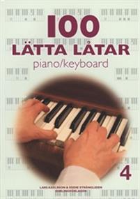 100 lätta låtar piano/keyboard 4 PDF ladda ner LADDA NER LÄSA Beskrivning Författare: Lars Axelsson.