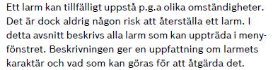 Om inte detta hjälper så använd följande telefonnummer: 0140-384350 Val 1 =