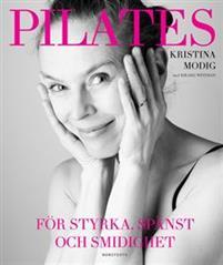 Pilates : för styrka, spänst och smidighet PDF ladda ner LADDA NER LÄSA Beskrivning Författare: Kristina Modig.