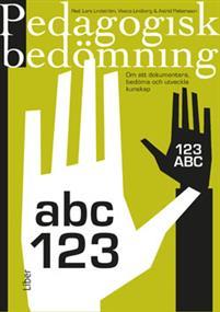 Pedagogisk bedömning : om att dokumentera, bedöma och utveckla kunskap PDF ladda ner LADDA NER LÄSA Beskrivning Författare: Lars Lindström.