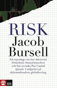 Risk PDF ladda ner LADDA NER LÄSA Beskrivning Författare: Jacob Bursell. Pär Sandå var 26 år gammal när cheferna på Swedbank ställde in en ny dator på hans skrivbord.
