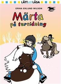 Märta på turridning PDF ladda ner LADDA NER LÄSA Beskrivning Författare: Erika Eklund Wilson. Hästar, humor och mysigt lättläst! Märta och Maja har tjatat och tjatat om att få rida islandshäst igen.