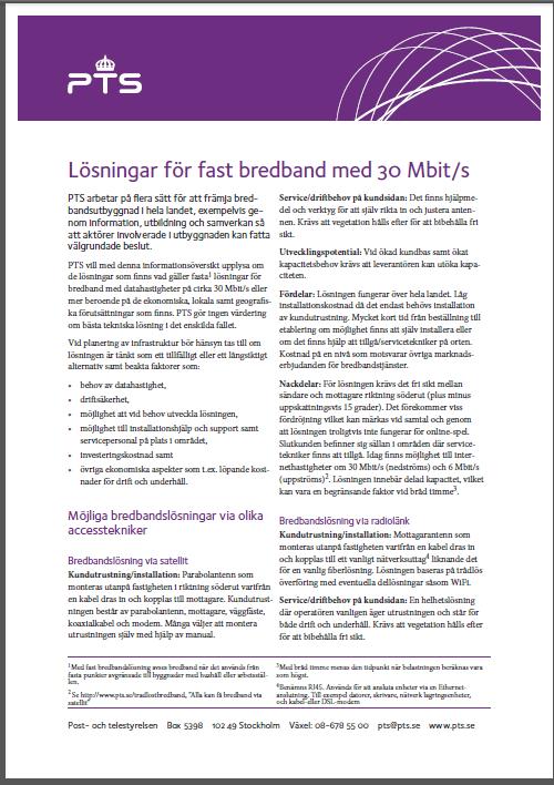 Lösningar för fast bredband med 30 Mbit/s Här beskrivs möjliga bredbandslösningar via fiber, mobilnätet,