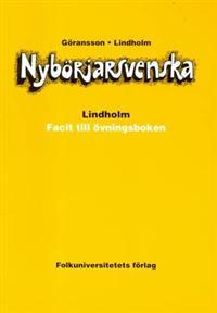 Nybörjarsvenska facit PDF ladda ner LADDA NER LÄSA Beskrivning Författare: Ulla Göransson.