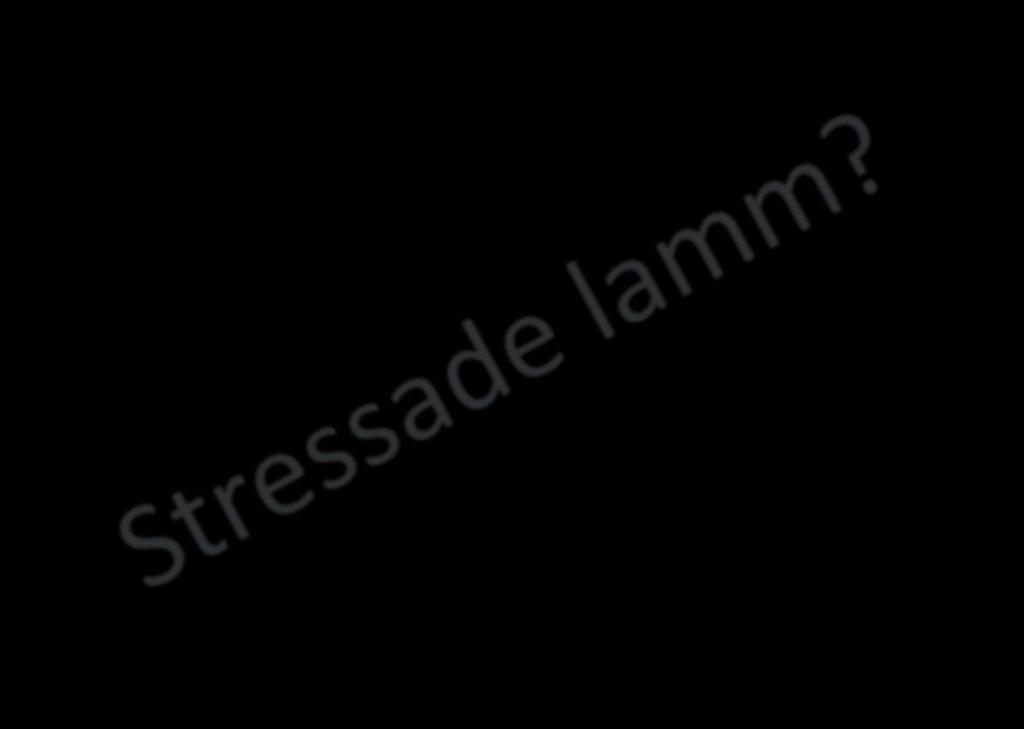 Laktatvärde hos stressade lamm Inget referensvärde 12,9 mmol/l