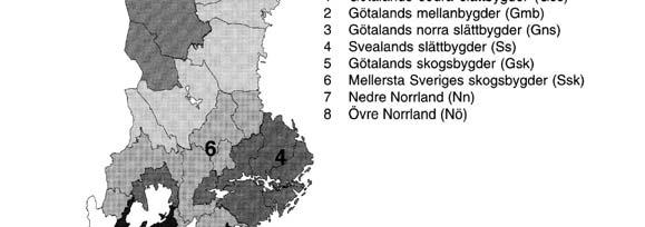 Centrala Sydskåne, nordöstra Skåne utom Kristianstad, Blekinges kustbygder, Kalmar län, Öland, Gotland. 3. Götalands norra slättbygder.