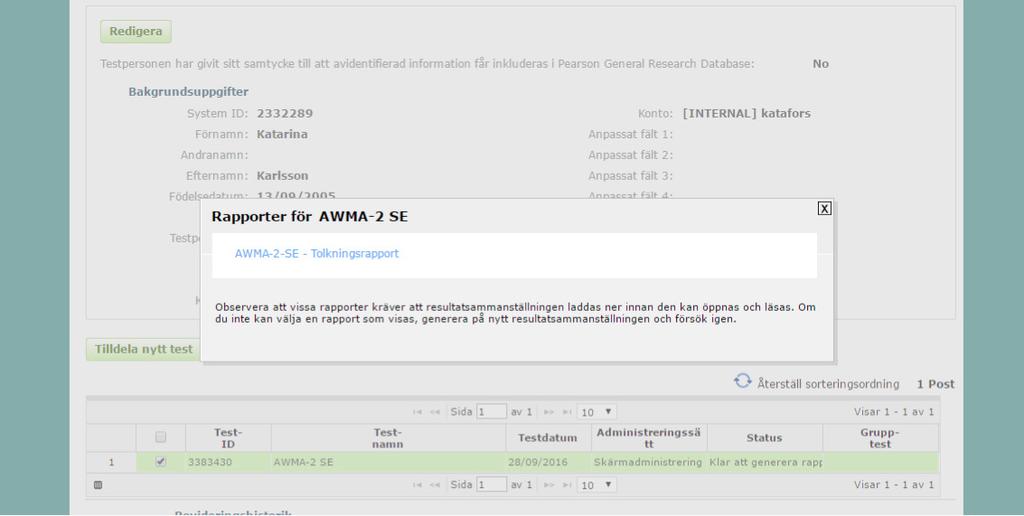Logga in och klicka på raden med testpersonens namn. Nedanstående sida visas.